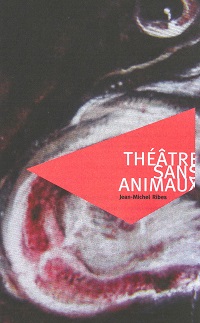 THÉÂTRE SANS ANIMAUX